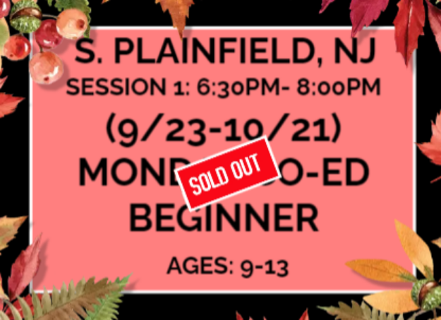 Picture of SOLD OUT: S1 (SP) MON BEGINNER (9/23-10/21) 6:30PM- 8:00PM (APF)