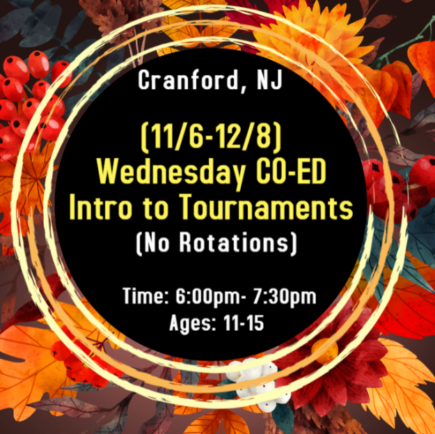 Picture of (11/6-12/8) WED INTRO TO TOURNAMENTS (NO ROTATIONS) CRAN