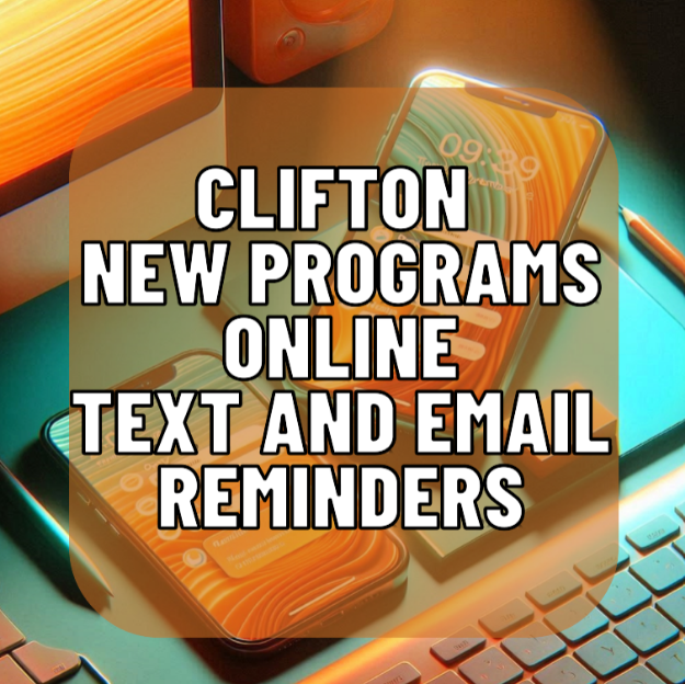 Picture of CLIFTON: NEW PROGRAM REMINDER TEXTS