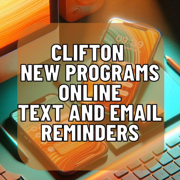 Picture of CLIFTON: NEW PROGRAM REMINDER TEXTS